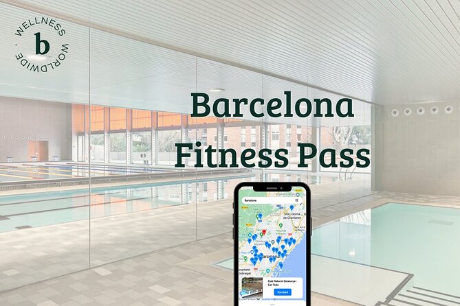 Barcelona Fitness Pass - Key Points You Should Know Before You Go